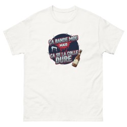 T-shirt beauf "ça bande mou mais ça se la colle dure"
