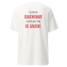 T-shirt beauf " j'ai fait un cauchemar j'ai révé que j'étais de gauche"